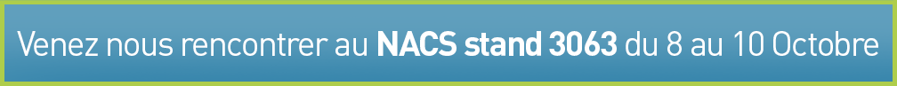 Venez nous rencontrer au NACS stand 3063 du 8 au 10 Octobre